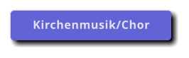 Kirchenmusik/Chor
