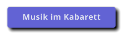 Musik im Kabarett