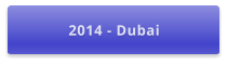 2014 - Dubai